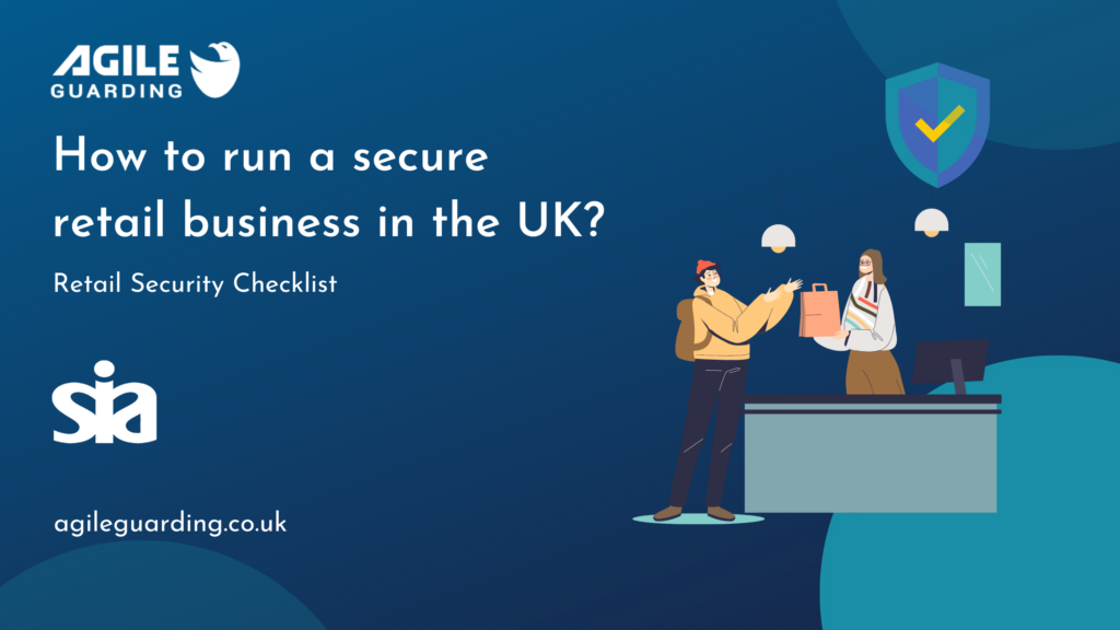 How to run a secure retail business? Retail Security Checklist