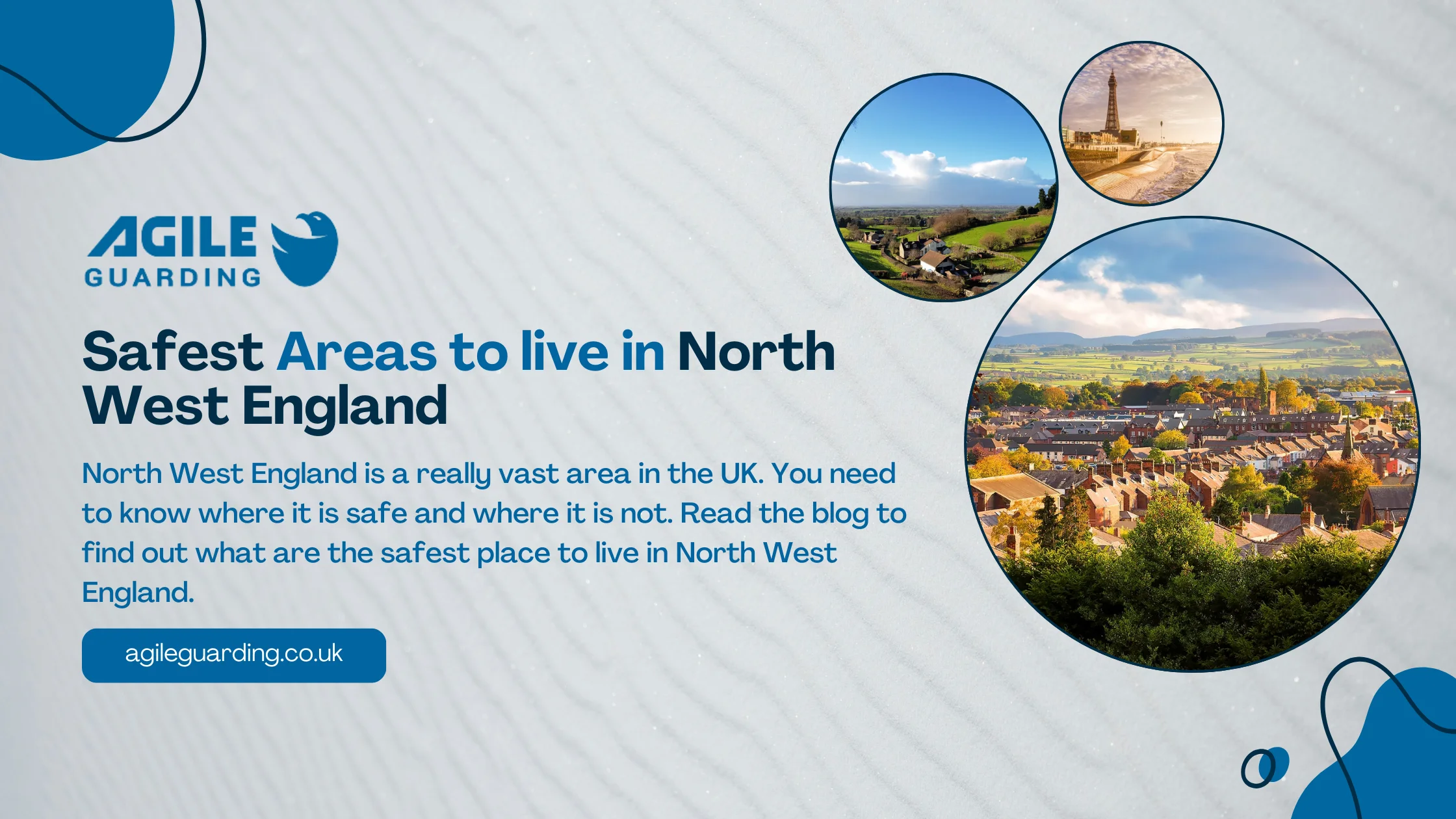 Safest Areas to live in North West England