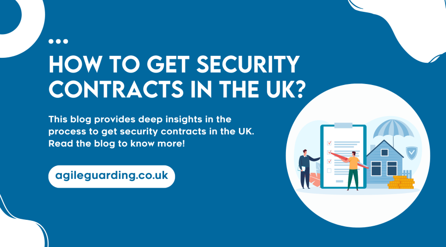 How to get security contracts in the UK