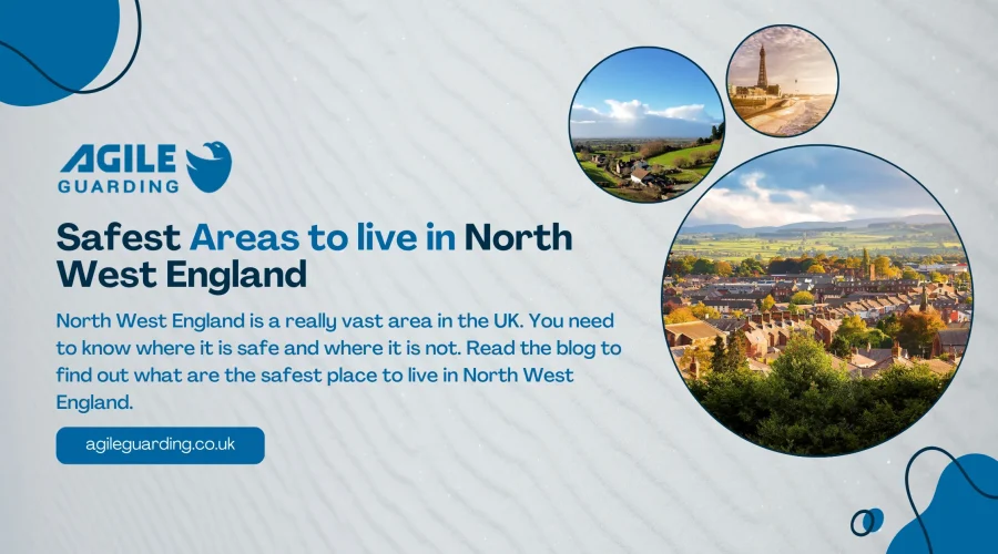 Safest Areas to live in North West England